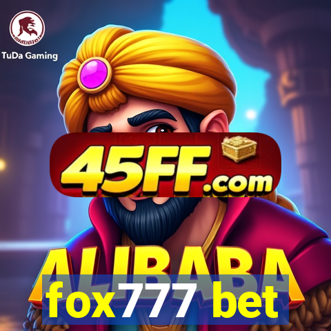 fox777 bet